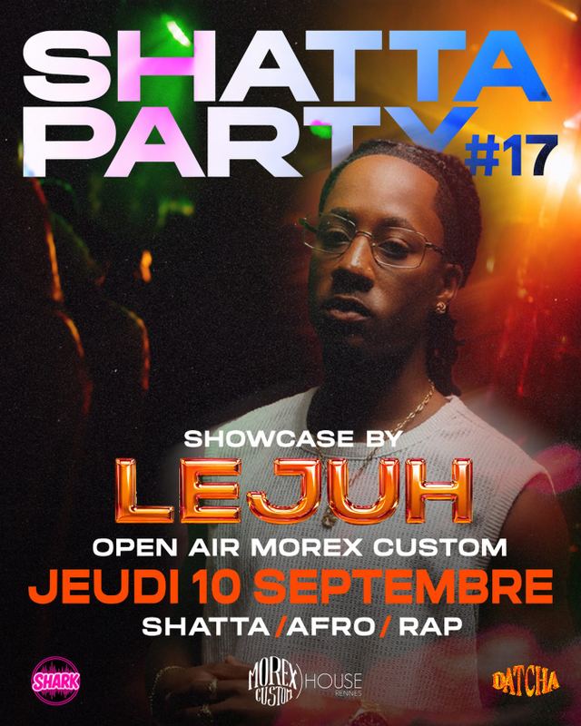 Shatta Party #17, Thu, Sep 10, Morex Custom