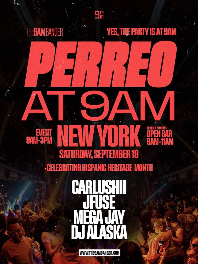 Perreo at 9AM, Sat, Sep 19