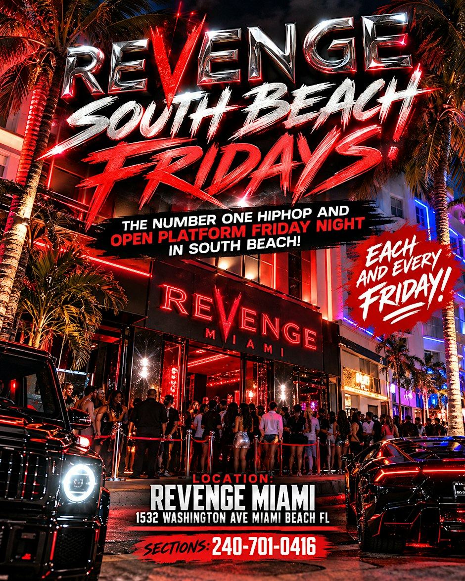 REVENGE SOUTH BEACH HIPHOP FRIDAYS