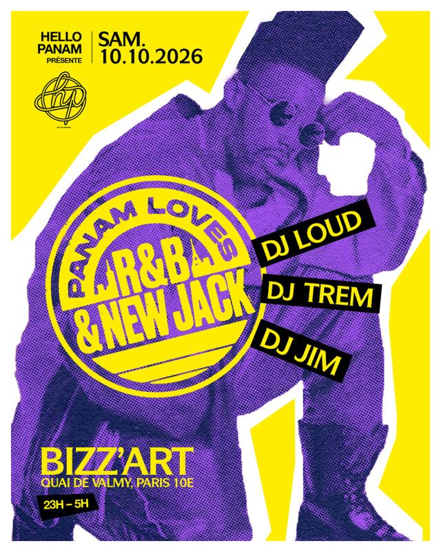 Panam Loves R&B & New Jack, Sat, Oct 10, Bizz'Art