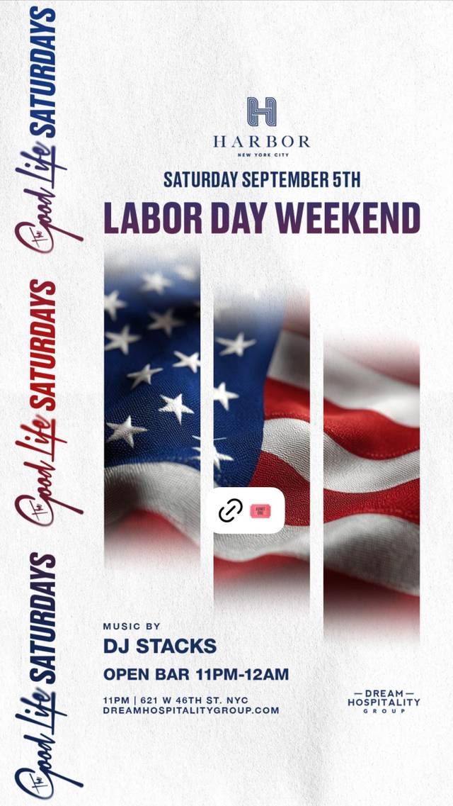 The Good Life Saturdays: Labor Day Weekend, Sat, Sep 5, Harbor New York City, Hell's Kitchen