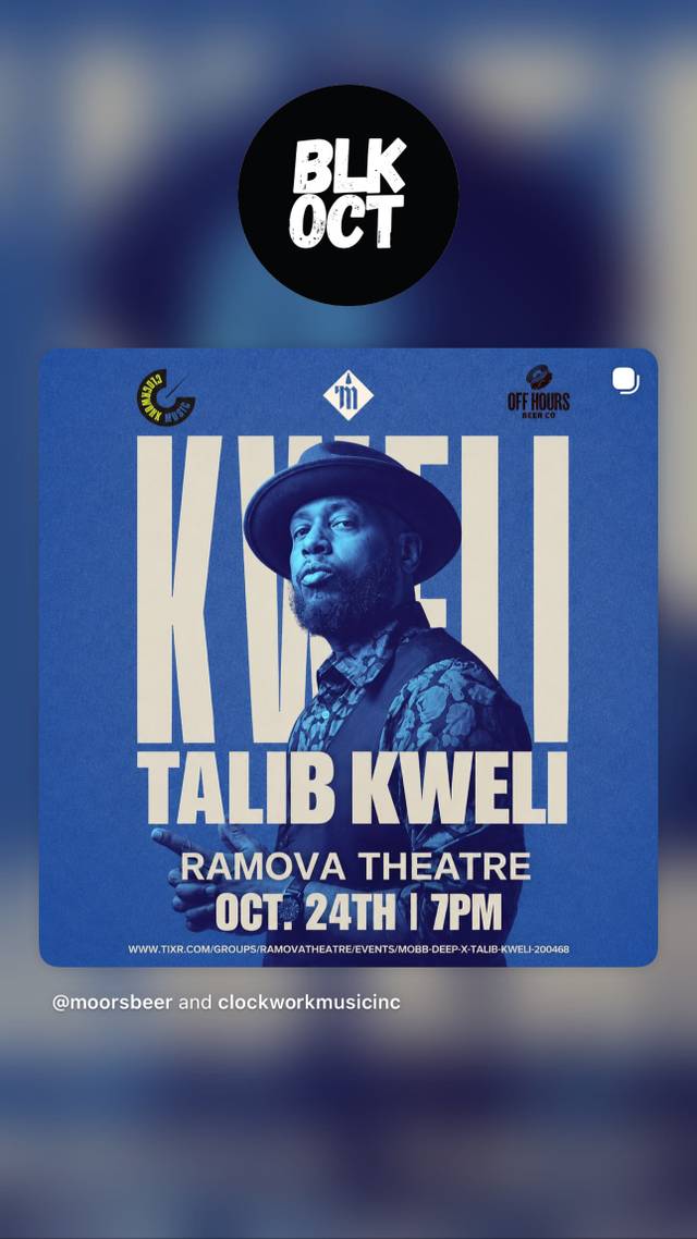 Talib Kweli, Sat, Oct 24, Ramova Theatre, Bridgeport