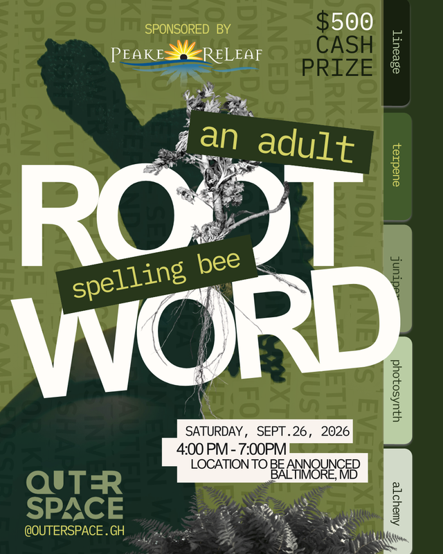 Root Word: Adult Spelling Bee, Sat, Sep 26, Outer Space Greenhouse