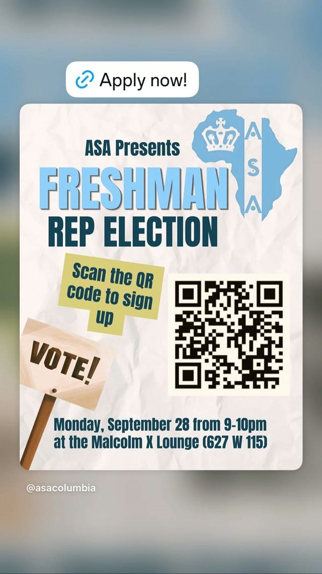 Freshman Rep Election, Mon, Sep 28, Malcolm X Lounge, Morningside Heights