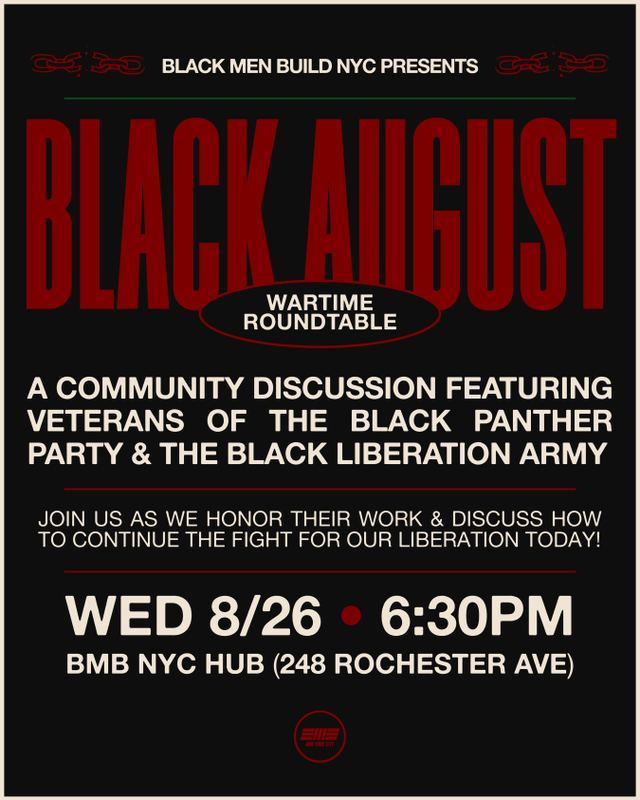 Black August Wartime Roundtable, Wed, Aug 26, Bmb NYC Hub
