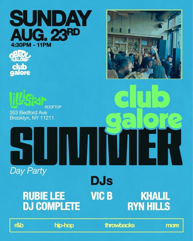 Club Galore | Summer Rooftop Day Party, Sun, Aug 23, Lillistar, Bushwick