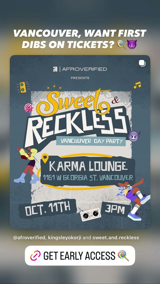 Sweet & Reckless Vancouver Day Party — flyer 2