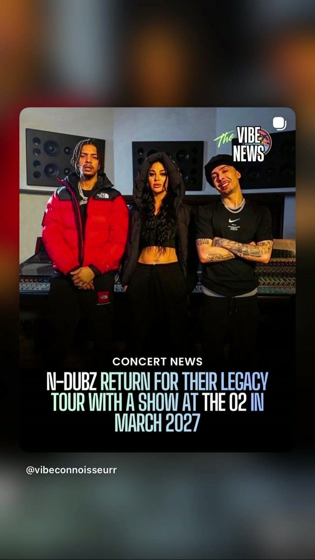 N-Dubz Return For Their Legacy Tour, Mon, Mar 1, 2027, The O2