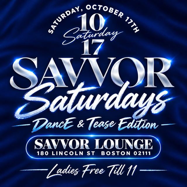 Savvor Saturdays - Dance & Tease Edition, Sat, Oct 17, Savvor Restaurant & Lounge