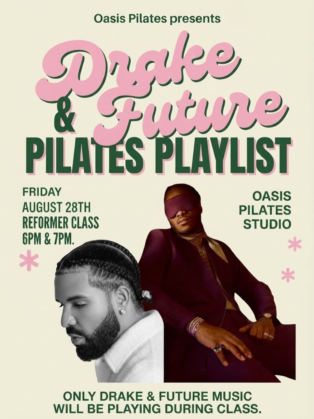Drake & Future Pilates Playlist