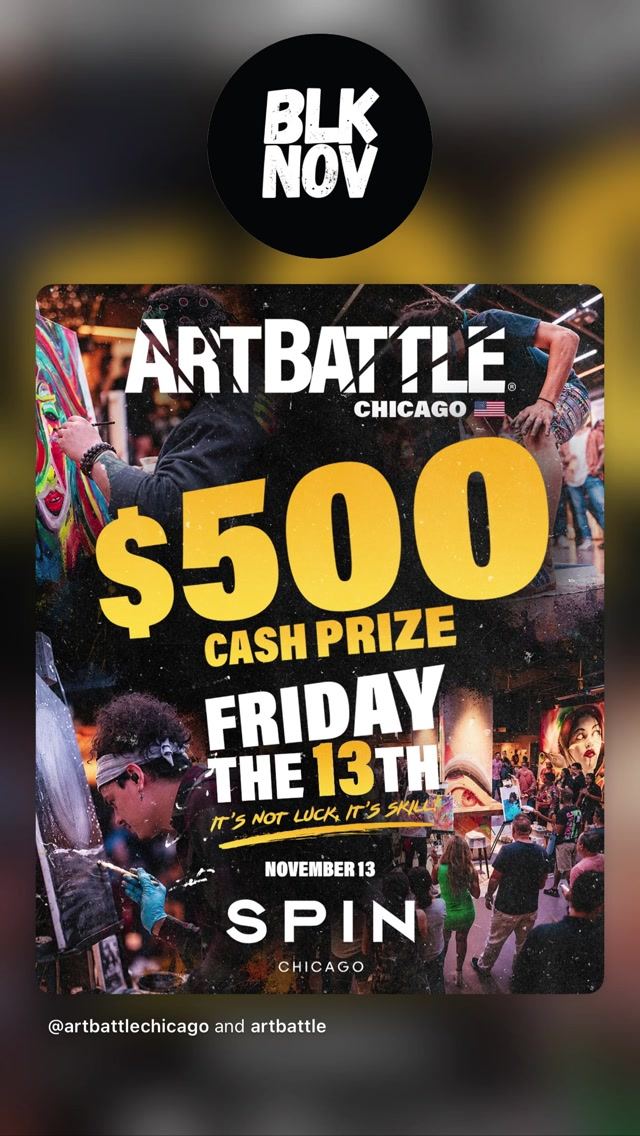 Art Battle Chicago, Fri, Nov 13, SPIN, River North