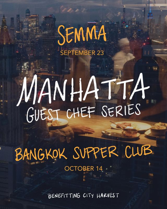 Manhatta Guest Chef Series: BANGKOK SUPPER CLUB, Wed, Oct 14, Manhatta, Financial District