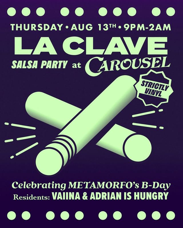 La Clave Salsa Party, Thu, Aug 13, Carousel, Brooklyn