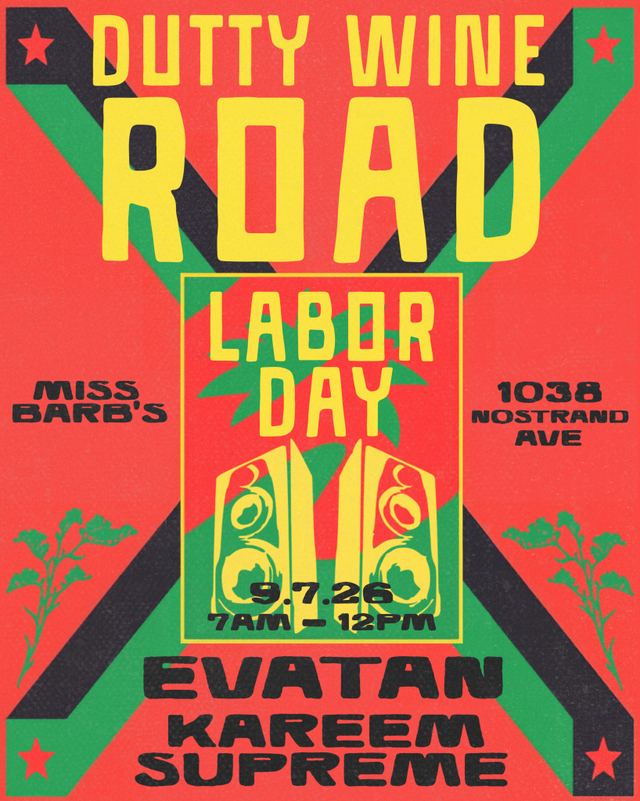 Dutty Wine Road Labor Day, Mon, Sep 7, Miss Barbs, Flatbush