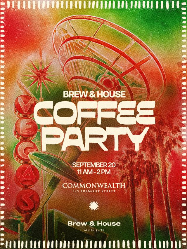 Brew & House Coffee Party, Sun, Sep 20, Commonwealth, Downtown