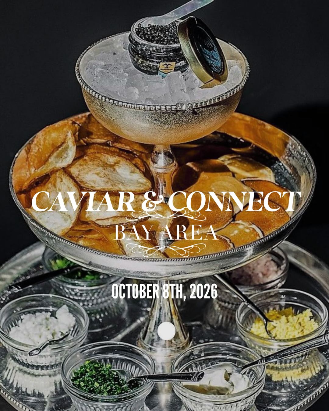 Caviar & Connect Bay Area