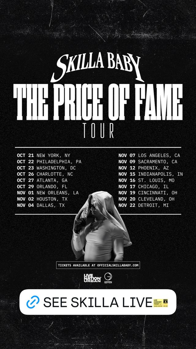 Skilla Baby: The Price of Fame Tour, Thu, Nov 12