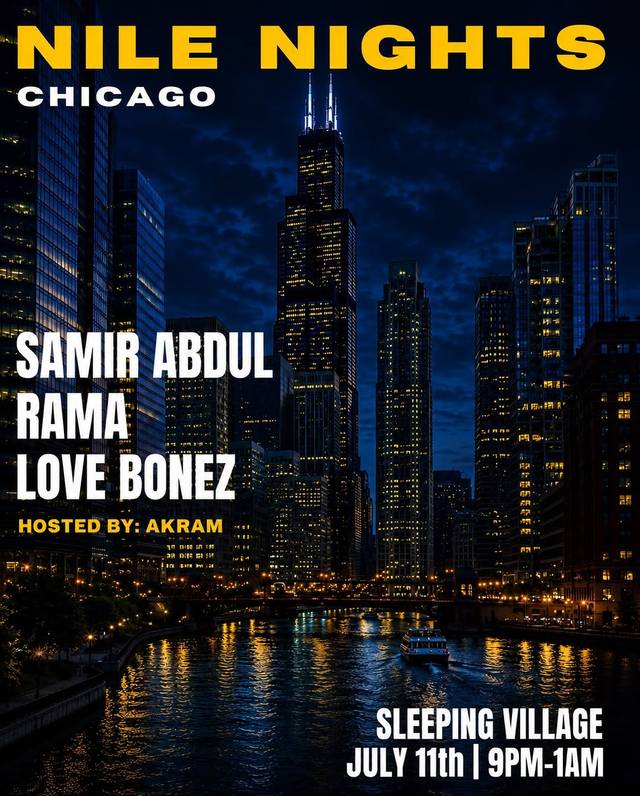 NILE NIGHTS CHICAGO, Sat, Jul 11, SLEEPING VILLAGE