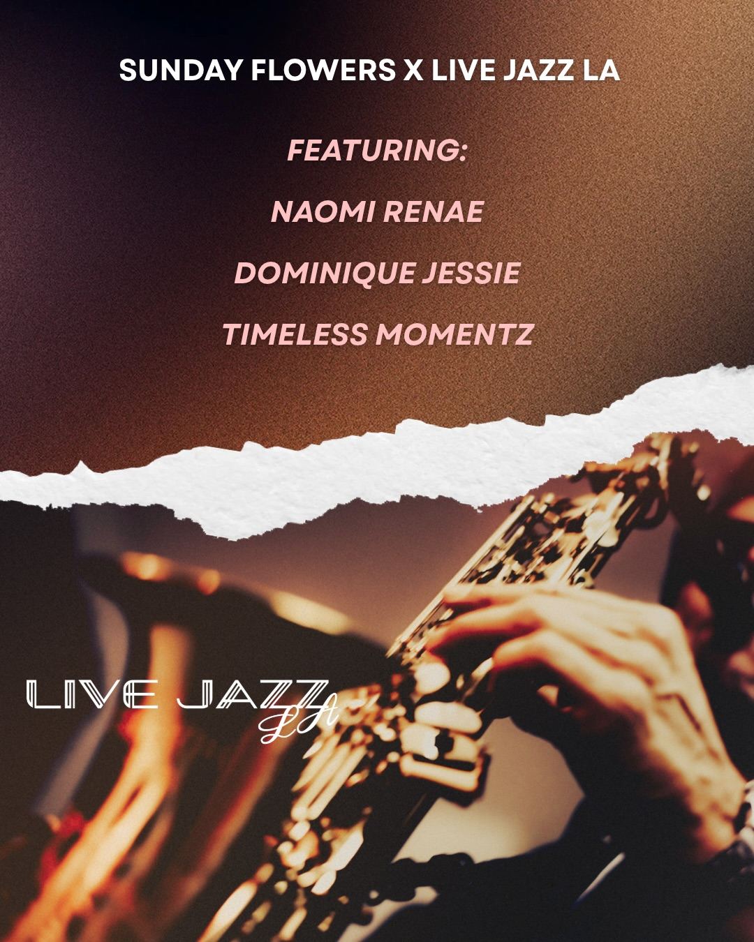 SUNDAY FLOWERS X LIVE JAZZ LA