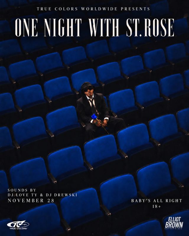 One Night with St.Rose, Sat, Nov 28, Baby's All Right, Williamsburg